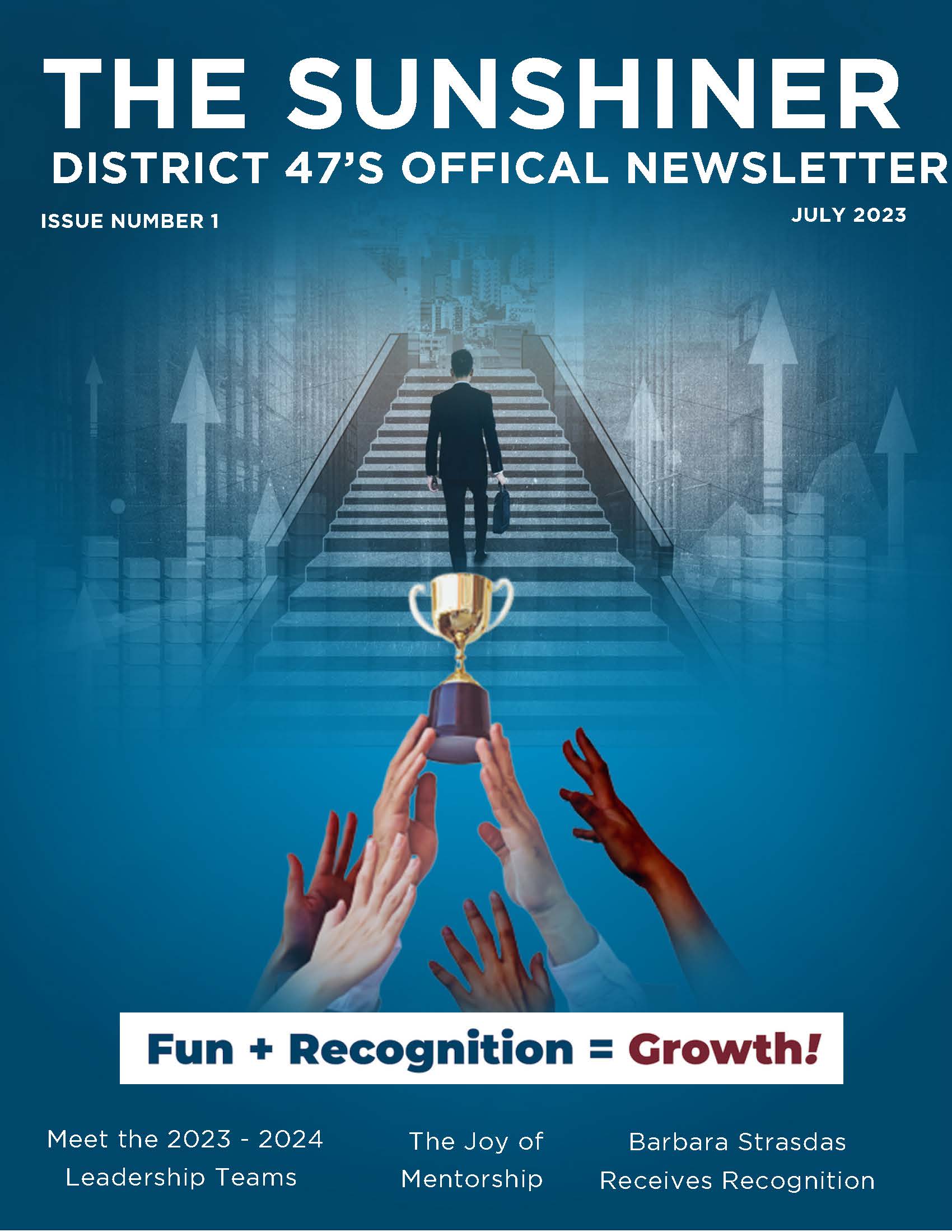 The Sunshiner District 47 Issue #1 July 2023